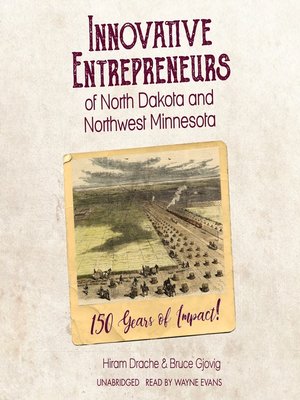 cover image of Innovative Entrepreneurs of North Dakota and Northwest Minnesota